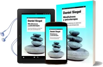 Descargar AudioLibro Mindfulness y Psicoterapia: Tecnicas Practicas de Atencion Plena para Psicoterapeutas de Daniel J. Siegel año 2012