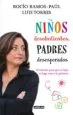 AudioLibro Niños Desobedientes Padres Desesperados de Rocio Ramos Paul