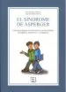 AudioLibro Sindrome de Asperger. Guia para Mejorar la Convivencia Escolar di Rigido a Familiares, Profesores de Ana Gonzalez Navarro