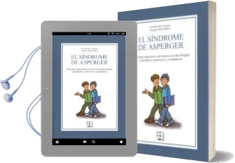 Descargar AudioLibro Sindrome de Asperger. Guia para Mejorar la Convivencia Escolar di Rigido a Familiares, Profesores de Ana Gonzalez Navarro año 2012