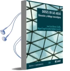 Descargar AudioLibro Dioses en las Aulas de Jose Luis Alvarez Castillo año 2012