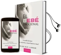 Descargar AudioLibro El Bebe Emocional de Enrique Blay Llaurado año 2012