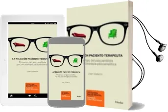 Descargar AudioLibro La Relacion Paciente-Terapeuta de Joan Coderch año 2012