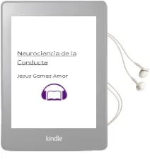 Descargar AudioLibro Neurociencia de la Conducta de Jesus Gomez Amor año 2012