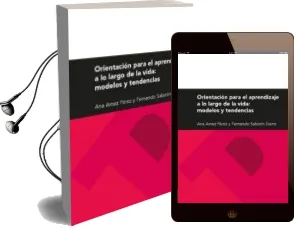 Descargar AudioLibro Orientación para el Aprendizaje a lo Largo de la Vida: Modelos y Tendencias de Fernando Sabiron Sierra año 2012