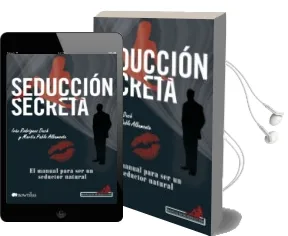 Descargar AudioLibro Seduccion Secreta de Ivan Rodriguez Duch año 2012