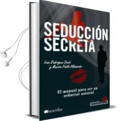 Descargar AudioLibro Seduccion Secreta: El Manual para ser un Seductor Natural de Ivan Rodriguez Duch año 2012