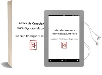 Descargar AudioLibro Taller de Creacion e Investigacion Artistica de Joaquin Rodriguez Espinosa año 2012