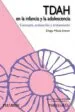 AudioLibro Tdah en la Infancia y la Adolescencia: Concepto, Evaluacion y tra Tamiento de Diego Macia Anton