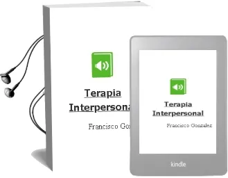 Descargar AudioLibro Terapia Interpersonal de Francisco Gonzalez año 2012