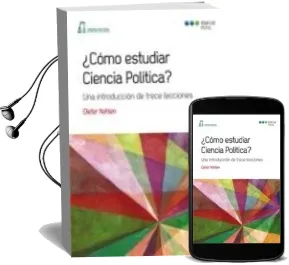 Descargar AudioLibro ¿Como Estudiar Ciencia Politica?: Una Introduccion de Trece Lecci Ones de Dieter Nohlen año 2012