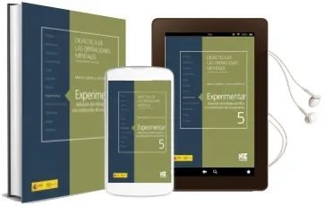Descargar AudioLibro Didactica de las Operaciones Mentales: Experimentar: Aplicacion d el Metodo Cientifico a la Construccion del Conocimiento 5 de Varios Autores año 2012