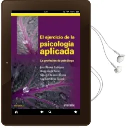 Descargar AudioLibro El Ejercicio de la Psicologia Aplicada: La Profesion del Psicolog o de Jose Olivares Rodriguez año 2012