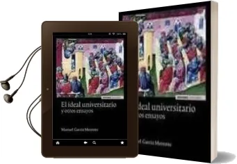 Descargar AudioLibro El Ideal Universitario y Otros Ensayos de Manuel Garcia Morente año 2012