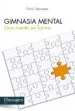 AudioLibro Gimnasia Mental: Una Mente en Forma de Frank Naumann
