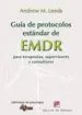 AudioLibro Guia de Protocolos Estandar de Emdr para Terapeutas, Supervisores y Consultores de Andrew M. Leeds