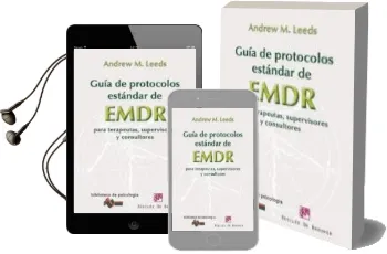 Descargar AudioLibro Guia de Protocolos Estandar de Emdr para Terapeutas, Supervisores y Consultores de Andrew M. Leeds año 2012