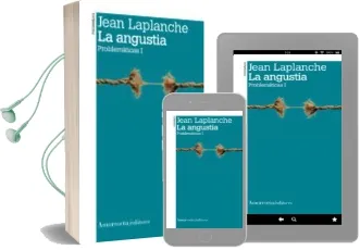 Descargar AudioLibro La Angustia. Problematicas i (2ª Ed.) de Jean Laplanche año 2012