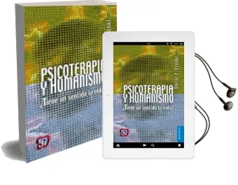 Descargar AudioLibro Psicoterapia y Humanismo: ¿Tiene un Sentido la Vida? de Viktor Emil Frankl año 2012