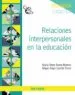 AudioLibro Relaciones Interpersonales en la Educacion de Miguel Angel Garrido
