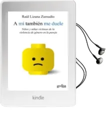 Descargar AudioLibro A mi Tambien me Duele de Raul Lizana Zamudio año 2012