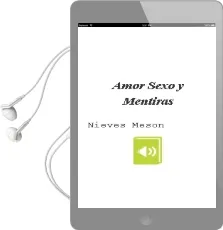 Descargar AudioLibro Amor, Sexo y Mentiras de Nieves Meson año 2012