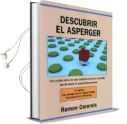 Descargar AudioLibro Descubrir el Asperger. una Amplia Vision de Este Trastorno aun po co Conocido Escrita de de Ramon Cererols año 2012