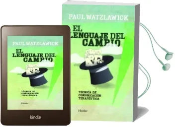 Descargar AudioLibro El Lenguaje del Cambio (2ª Ed.): Tecnica de Comunciacion Terapeut ica (2ª Ed.) de Paul Watzlawick año 2012