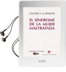 Descargar AudioLibro El Sindrome de la Mujer Maltratada de Lenore E. A. Walker año 2012