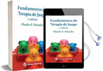 Descargar AudioLibro Fundamentos de Terapia de Juego (2ª ed) de Charles E. Schaefer año 2012