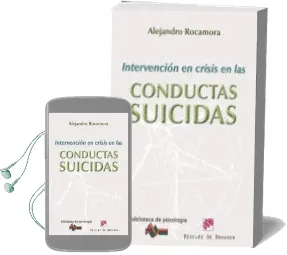 Descargar AudioLibro Intervencion en Crisis en las Conductas Suicidas de Alejandro Rocamora Bonilla año 2012