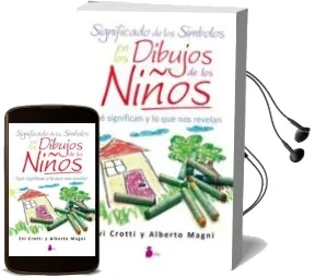 Descargar AudioLibro Significado de los Simbolos en los Dibujos de los Niños de Evi Crotti año 2012