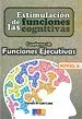 AudioLibro Estimulacion de las Funciones Cognitivas Nivel 2, Cuaderno 10: Fu Nciones Ejecutivas de Carmen Mª Leon Lopa