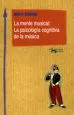 AudioLibro La Mente Musical: La Psicología Cognitiva de la Música de John Sloboda