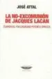 AudioLibro La No-Excomunion de Jacques Lacan de Jose Attal