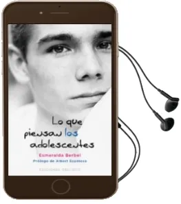 Descargar AudioLibro Lo que Piensan los Adolescentes de Esmeralda Berbel año 2012