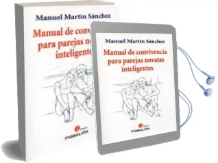Descargar AudioLibro Manual de Convivencia para Parejas Novatas Inteligentes de Manuel Marin Sanchez año 2012