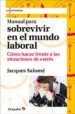 AudioLibro Manual para Sobrevivir en el Mundo Laboral de Jacques Salome
