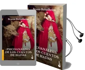 Descargar AudioLibro Psicoanalisis de los Cuentos de Hadas de Bruno Bettelheim año 2012