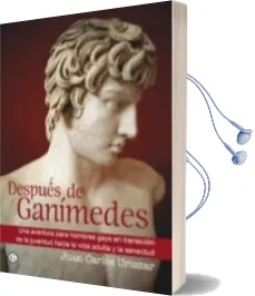 Descargar AudioLibro Despues de Ganimedes de Juan Carlos Uriszar año 2012