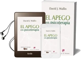 Descargar AudioLibro El Apego en Psicoterapia de David J. Wallin año 2012