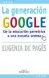 AudioLibro La Generacion Google de Eugenia De Pages I Berges