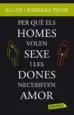 AudioLibro Perque els Homes Volen Sexe i les Dones Necessiten Amor de Allan Pease