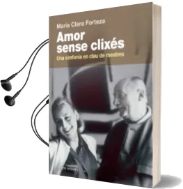 Descargar AudioLibro Amor Sense Clixés de Maria Clara Forteza Albet año 2012