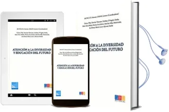 Descargar AudioLibro Atencion a la Diversidad y Educacion del Futuro de Antonio (Coordinador) Monclus año 2012