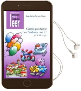 Descargar AudioLibro Cuentos para Hablar: Los Sinfones con l, Pl,Bl,Fl,Cl,Gl de Juan Carlos Arriaza Mayas año 2012
