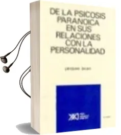 Descargar AudioLibro De la Psicosis Paranoica en sus Relaciones con la Personalidad de Jacques Lacan año 2012
