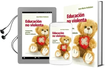 Descargar AudioLibro Educacion no Violenta de Jean Marie Petitclerc año 2012