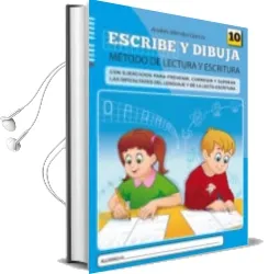 Descargar AudioLibro Escribe y Dibuja 10: Metodo de Lectura y Escritura de Andres Mendez Garcia año 2012