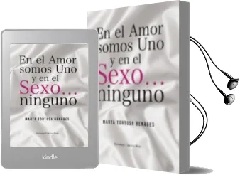 Descargar AudioLibro (Ibd) en el Amor Somos Uno, y en el Sexo Ninguno de Marta Tortosa Benages año 2012
